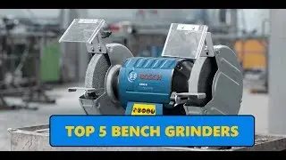 Top 5 Bench Grinders - Best Bench Grinders 2018