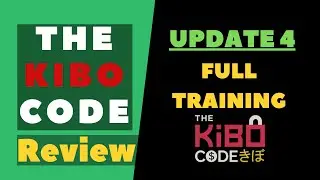 The Kibo Code Training | Video #5