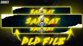 FREE FIRE BANNER PLP FILE || FF BANNER PLP FILE | JOD X BANNER PLP FILE [PART 2] 🥱