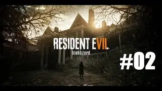 RESIDENT EVIL 7 | WAS Ist Hier GESCHEHEN?! #02