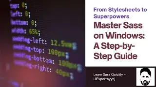 From Stylesheets to Superpowers: How Sass Works on Windows | What is Sass? 