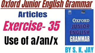 Exercise-35 solution Oxford Junior English Grammar