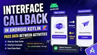 ANDROID - INTERFACE CALLBACK || TUTORIAL IN KOTLIN