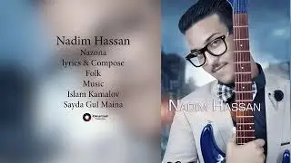 Nadim_Hassan_-_Nazona,Song _OFFICAL_Audio