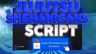 JUJUTSU SHENANIGANS SCRIPT OP [ AFK PLAY - ESP - TP AND KILL - MORE...] *pastebin*