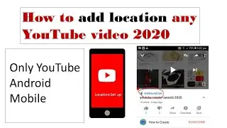 How to add location title bar YouTube video 2020 bangla