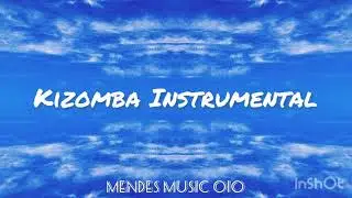 Kizomba instrumental 2021 pt.4