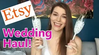 ETSY Wedding Haul [And Venue DRAMA!]