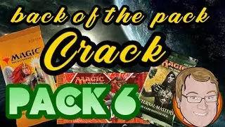 MTG - Back of the Pack Crack 2020 (episode 6)