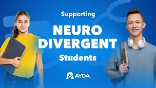 Supporting NEURODIVERGENT Students | Ayoa's Solutions for Neurodivergent Students