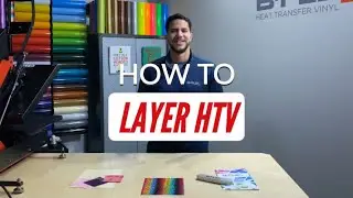 How to Layer HTV