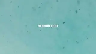 LOWHILL - DEADWEIGHT