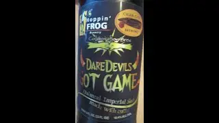 Hoppin Frog collab with Cigar City Darevevils Got Game Oatmeal Imperial Stout 2016