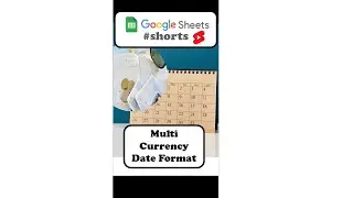 Change Multiple Currency or Date Formats in Google Sheets 