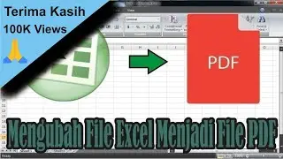 Cara Mengubah File Excel Menjadi File PDF | Microsoft Excel 2010 • 