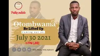 Otombwama - Pathy Milulu