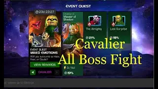 Mixed Emotions | Event Quest | Cavalier All Boss Fights | MCOC