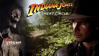 Запись стрима / Прохождение Indiana Jones and the great circle (ч.1)