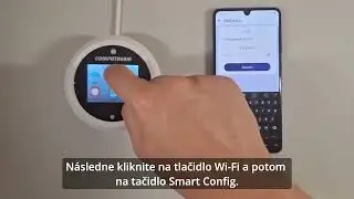 Pripojenie termostatov COMPUTHERM B400RF k sieti Wi-Fi v režime „Smart Config“