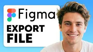 How to Export Figma File (Step By Step) (2026 Guide)