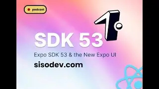 Expo SDK 53 & the New Expo UI: Native UI, No Eject Needed