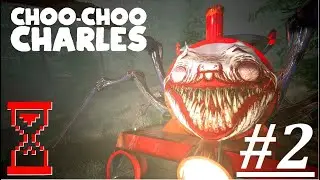 Прохождение игры Choo Choo Charles ПАРОВОЗИК КОТОРЫЙ СМОГ