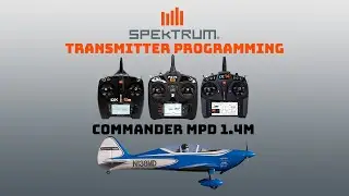 E-flite Commander MPD 1.4 Spektrum Transmitter Programming Guide