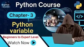Chapter- 3 Python Variables Tutorial | What Are Variables in Python? | Python Basics for Beginners