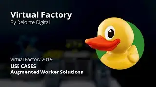 Virtual Factory: Augmented worker solutions use case
