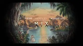 JP-N BOMB - Melody on the Organ  Mix