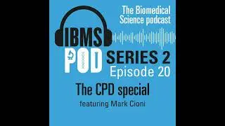 Episode 20 - The CPD Special featuring Mark Cioni