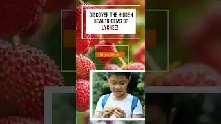 Unveiling the Remarkable Health Benefits of Lychee