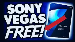 How To Get Sony Vegas Pro For Free 2022 (All Versions)