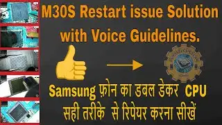 Samsung M30S Restarting issue and No Graphics After CPU Reball. 