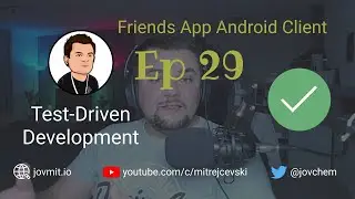 Friends App Android Client Ep29 - TDD on Android Screencast