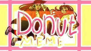 Donuts | M E M E | C O L L A B |