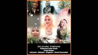 Selayang Pandang - Kolaborasi Sobat Smule Empat Negara