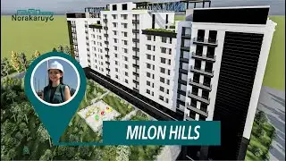 ՄԻԼՈՆ ՀԻԼԶ ԲՆԱԿԵԼԻ ՀԱՄԱԼԻՐ / MILON HILLS RESIDENTIAL COMPLEX