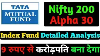Tata Nifty 200 Alpha 30 Index Fund Review | Tata Nifty 200 Alpha 30 Index Fund | #HareKrishna #sip