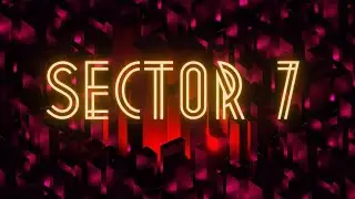 SECTOR 7 - a darksynth/cyberpunk mix