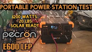 Testing the Pecron E600 LFP portable power station.