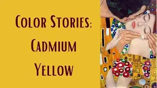 Color Stories: Episode 23 Cadmium Yellow 🟡