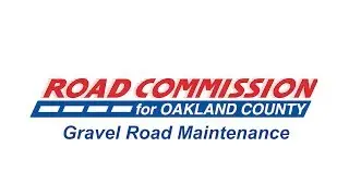 Road Commission for Oakland County Gravel Road Maintenance Extended