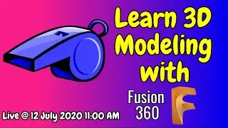 Learn 3D Modeling with Autodesk Fusion 360 for Beginners  || Makershala