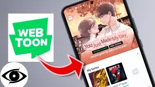 How To Use Webtoon (Best Manga, Comics, And Manhwa App Tutorial)