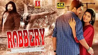 Robbery Tamil Full Movie 4K | New Released Tamil Dubbed Action Thriller Movie