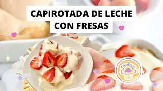 RECETA FÁCIL CAPIROTADA DE LECHE ! ✨🍓#capirotada #recetafacil