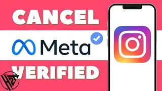 How To Cancel Meta Verified On Instagram