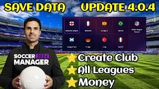 Soccer Manager 2024 Create Club Full Facilities Save Data Update