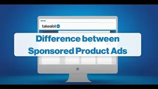 Sponsored Product Ads and Sponsored Display Ads